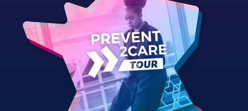 Prevent2care Turné 2022